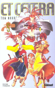 Et Cetera. Tome 5 - Nakazaki Tow