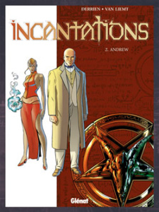 Incantations Tome 2 : Andrew - Derrien Jean-Christophe ; Van Liemt Simon