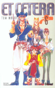 Et Cetera. Tome 6 : Et Cetera - Nakazaki Tow