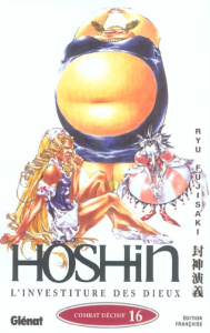 Hôshin, L'investiture des dieux Tome 16 - Fujisaki Ryu