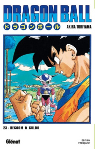 Dragon Ball Tome 23 : Le terrible commando Ginyû - Toriyama Akira ; Lamodière Fédoua