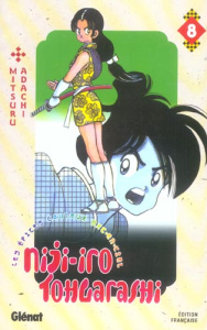 Niji-iro Tohgarashi Tome 8 - Adachi Mitsuru ; Kureru Kodachiko