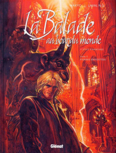 La Balade au Bout du monde Tome 3 : Pierres envoûtées. 4e Cycle d'aventures - MAKYO/LAVAL