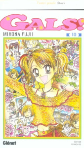 Gals ! Tome 10 - Fujii Mihona ; Thévenon Anne-Sophie ; Léone Vincen