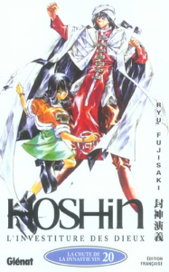 Hôshin, L'investiture des dieux Tome 20 : La chute de la dynastie Yin - Fujisaki Ryu ; Chollet Sylvain