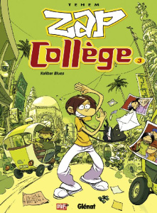 Zap collège Tome 3 : Kalibar Blues - TEHEM