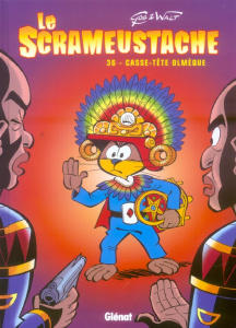 Le Scrameustache Tome 36 : Casse-tête olmèque - WALT/GOS