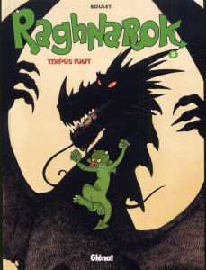 Raghnarok Tome 5 : Tempus fugit - BOULET