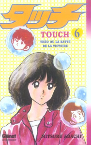 Touch Tome 6 - Adachi Mitsuru ; Huynh Flora