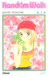 Random Walk Tome 1 - Yoshizumi Wataru ; Huynh Flora
