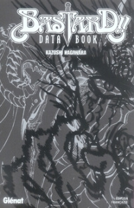 Bastard !! : Data Book - Hagiwara Kazushi