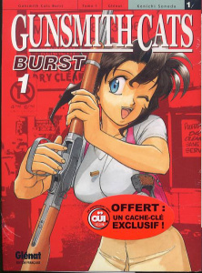 Gunsmith Cats Burst Tome 1 - Sonoda Kenichi
