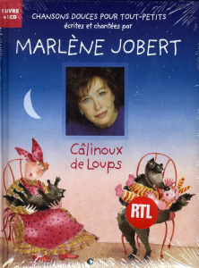 Câlinoux de loup. Avec 1 CD audio - Jobert Marlène ; Thouzeau Christine