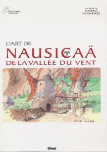 L'art de Nausicaä de la vallée du vent - Miyazaki Hayao ; Chollet Sylvain