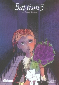 Baptism Tome 3 - Umezu Kazuo ; Prezman Anthony ; Fujimoto Satoko