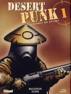 Desert Punk Tome 1 - Usune Masatoshi