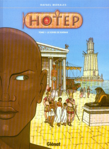 Hotep Tome 1 : Le scribe de Karnak - Morales Raphaël