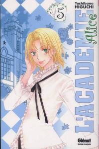 L'académie Alice Tome 5 - Higuchi Tachibana ; Thévenon Anne-Sophie