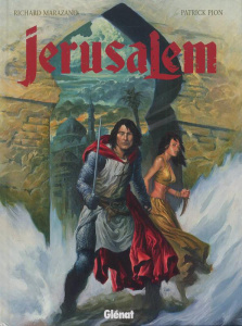 Jérusalem - Marazano Richard ; Pion Patrick