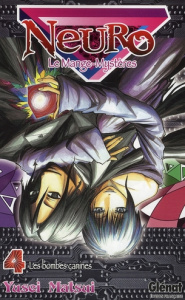 Neuro Tome 4 : Les bombes canines - Matsui Yusei ; Prezman Anthony ; Fujimoto Satoko
