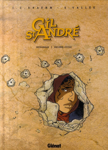 Gil St-André l'Intégrale Second cycle - Kraehn Jean-Charles ; Vallée Sylvain ; Jambers Pat