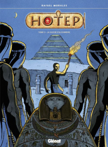 Hotep Tome 2 : La gloire d'Alexandre - Moralès Rafael