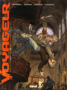 Voyageur : présent Tome 4 - BOISSERIE/STALNER