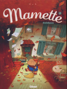 Mamette Tome 3 : Colchiques - NOB