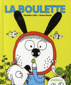 La boulette - Bachman Richard ; Boutin Arnaud