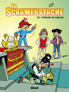 Le Scrameustache Tome 30 : L'épreuve du sablier - GOS