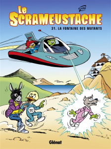 Le Scrameustache Tome 31 : La fontaine des mutants - GOS