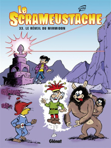 Le Scrameustache Tome 33 : Le réveil du Mirmidon - GOS