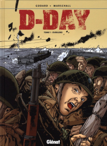 D-Day Tome 1 : Overlord - GODARD CHRISTIAN