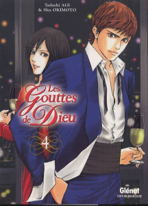 Les Gouttes de Dieu Tome 4 - Agi Tadashi ; Okimoto Shu ; Thévenon Anne-Sophie