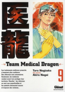 Team Medical Dragon Tome 9 - Nogizaka Taro ; Nagai Akira ; Indei Akiko ; Fernan
