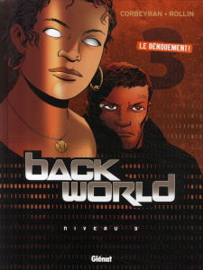 Back World Tome 3 - Corbeyran Eric