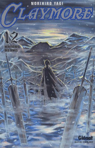 Claymore Tome 12 : Héritières des âmes - Yagi Norihiro ; Fujimoto Satoko ; Prezman Anthony
