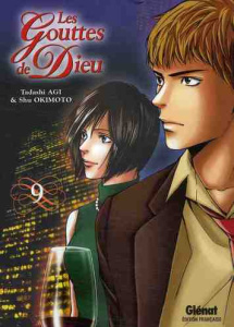 Les Gouttes de Dieu Tome 9 - Agi Tadashi ; Okimoto Shu ; Thévenon Anne-Sophie