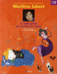 Le petit garçon qui mordait les chiens. Avec 1 CD audio - Jobert Marlène