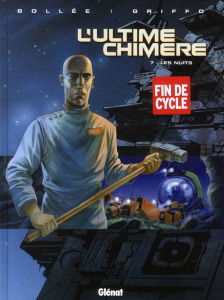 L'Ultime Chimère Tome 7 : Les nuits - Bollée Laurent-Frédéric