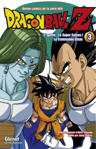 Dragon Ball Z, 2e partie, le super Saïyen, le commando Ginyu Tome 3 - Toriyama Akira ; Lamodière Fédoua