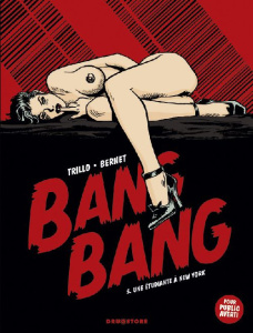 Bang Bang Tome 5 : Une étudiante à New-York - TRILLO/BERNET
