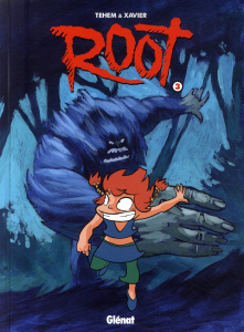 Root Tome 3 : Amazing amazone - TEHEM/XAVIER