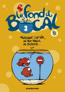 Le fond du bocal Tome 3 - POUPON NICOLAS