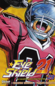 Eye Shield 21 Tome 29 : Le quarterback providentiel - Inagaki Riichiro ; Murata Yusuke ; Deleule David