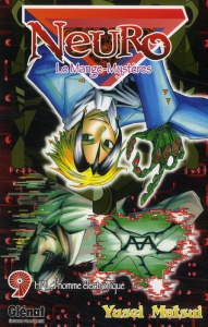 Neuro Tome 9 : Hall, l'homme éléctronique - Matsui Yusei ; Fujimoto Satoko ; Prezman Anthony