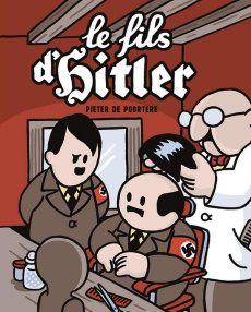 Le fils d'Hitler. Une aventure de Dickie - De Poortere Pieter