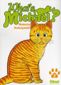 What's Michael Tome 3 - Kobayashi Makoto ; Faber Sébastien