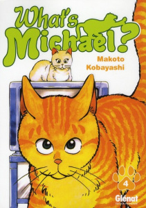 What's Michael Tome 4 - Kobayashi Makoto ; Faber Sébastien