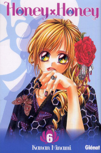 Honey x Honey Tome 6 - Minami Kanan ; Sasaki Hiroe